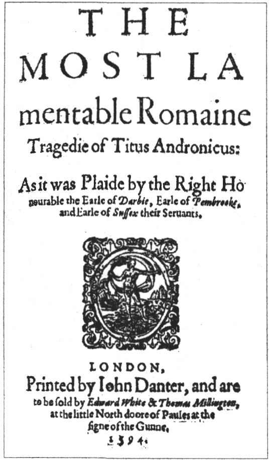 Трагедия «Тит Андроник» 1594 г.